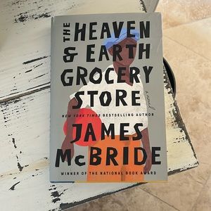 The heaven and earth, grocery store by James McBride